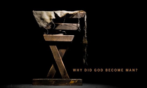 Why did God Become Man?